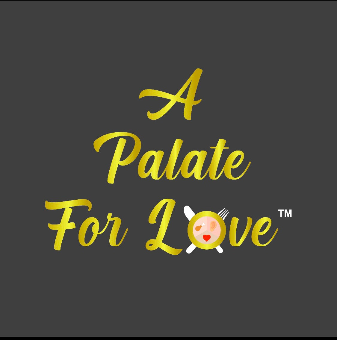 A Palate For Love: The Cookbook